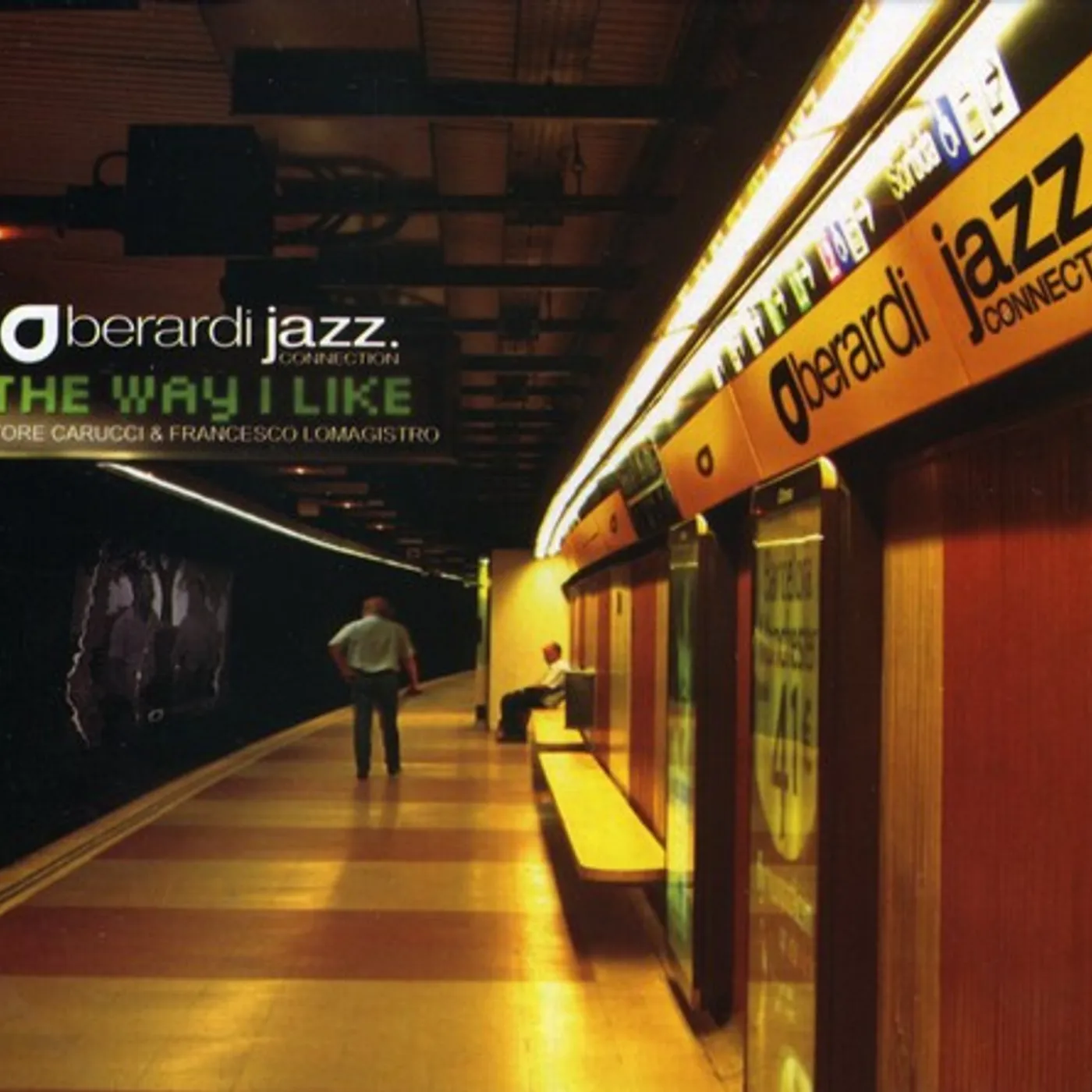 Berardi Jazz Connection WAY I LIKE CD