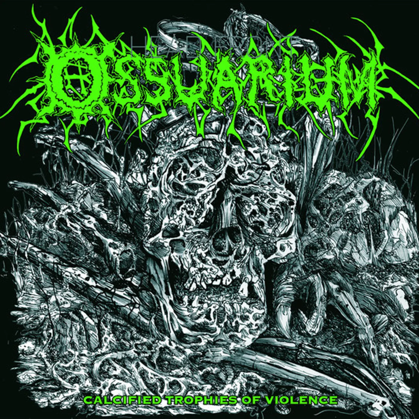 Ossuarium CALCIFIED TROPHIES OF VIOLENCE CD