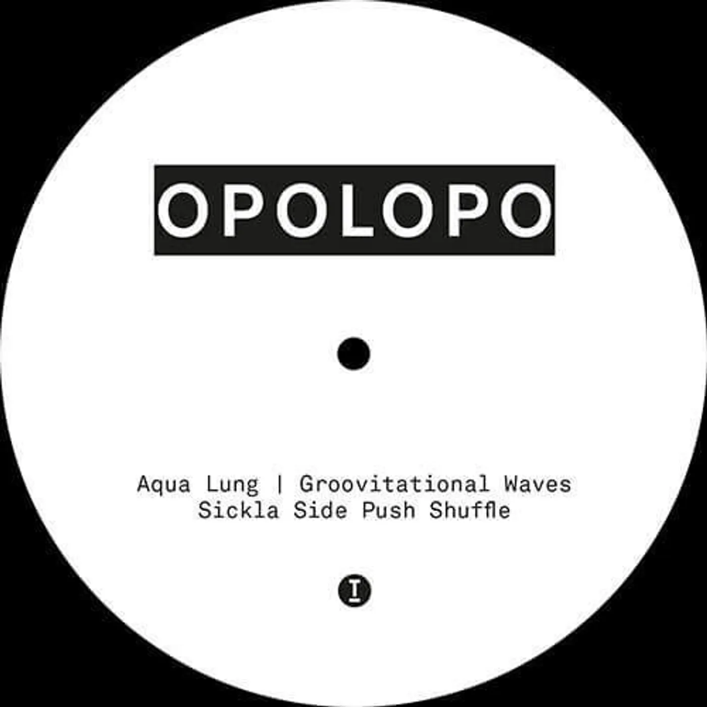 Opolopo Sickla Side Push Shuffle Vinyl Record