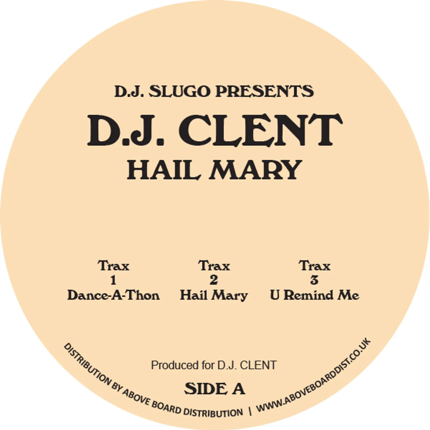 Dj Slugo Presents Dj Clent Hail Mary Vinyl Record