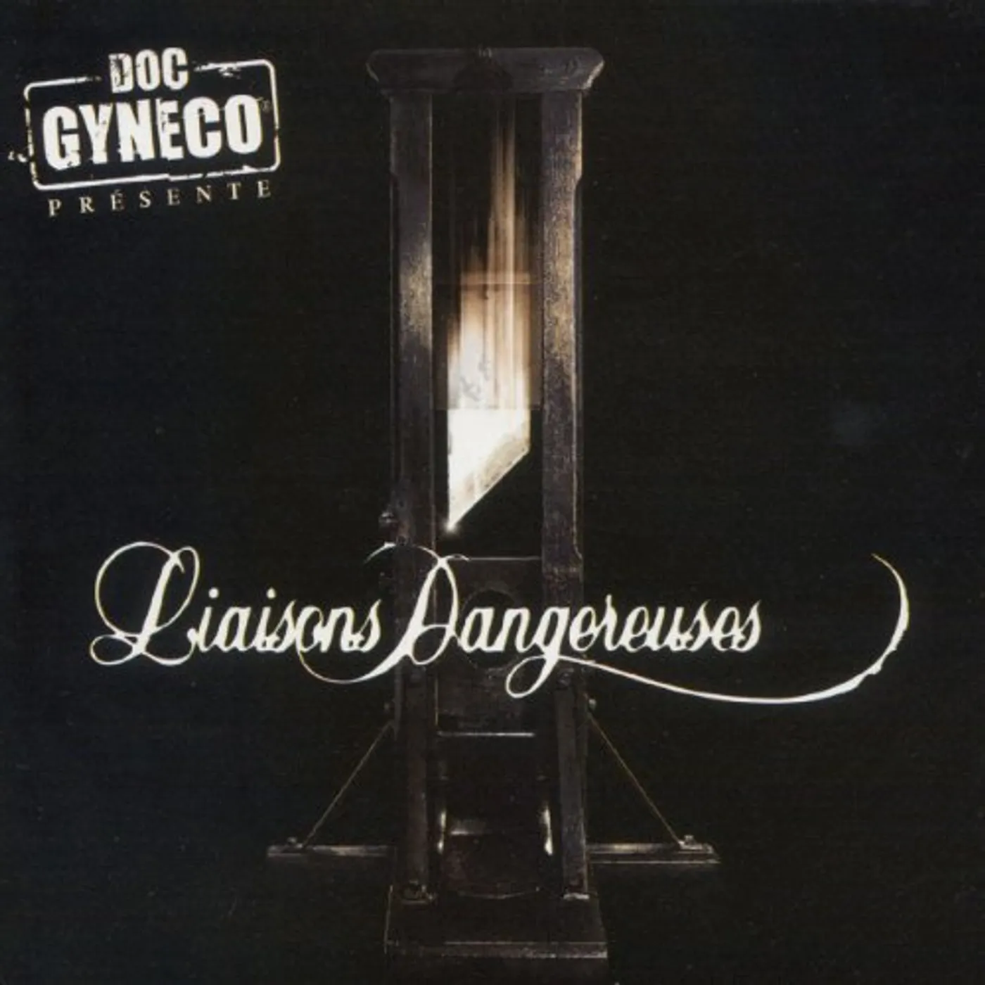 Doc Gynéco Liaisons dangereuses Vinyl Record