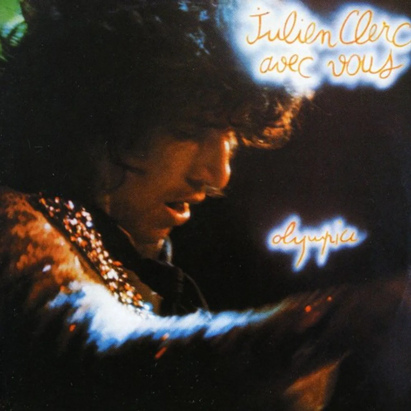 Julien Clerc AVEC VOUS: OLYMPIA 1974 CD