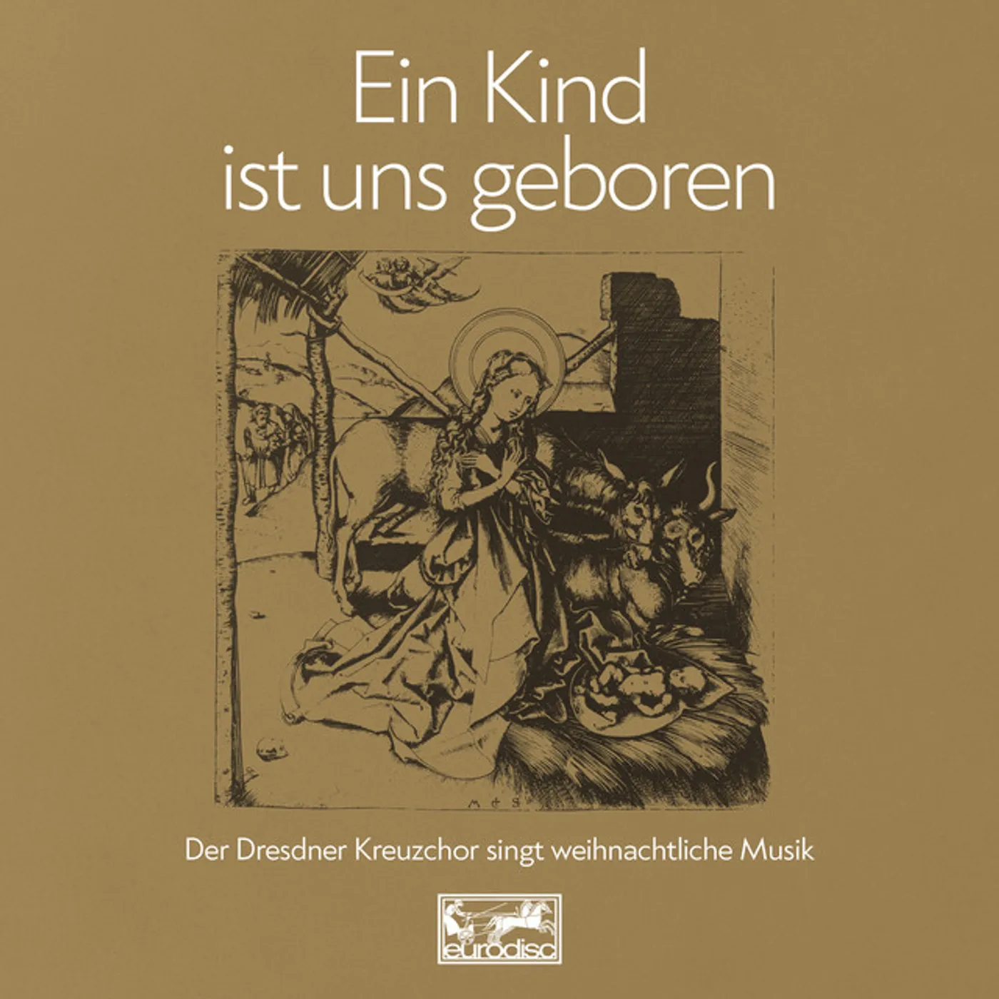 Dresdner Kreuzchor EIN KIND IST UNS GEBOREN CD