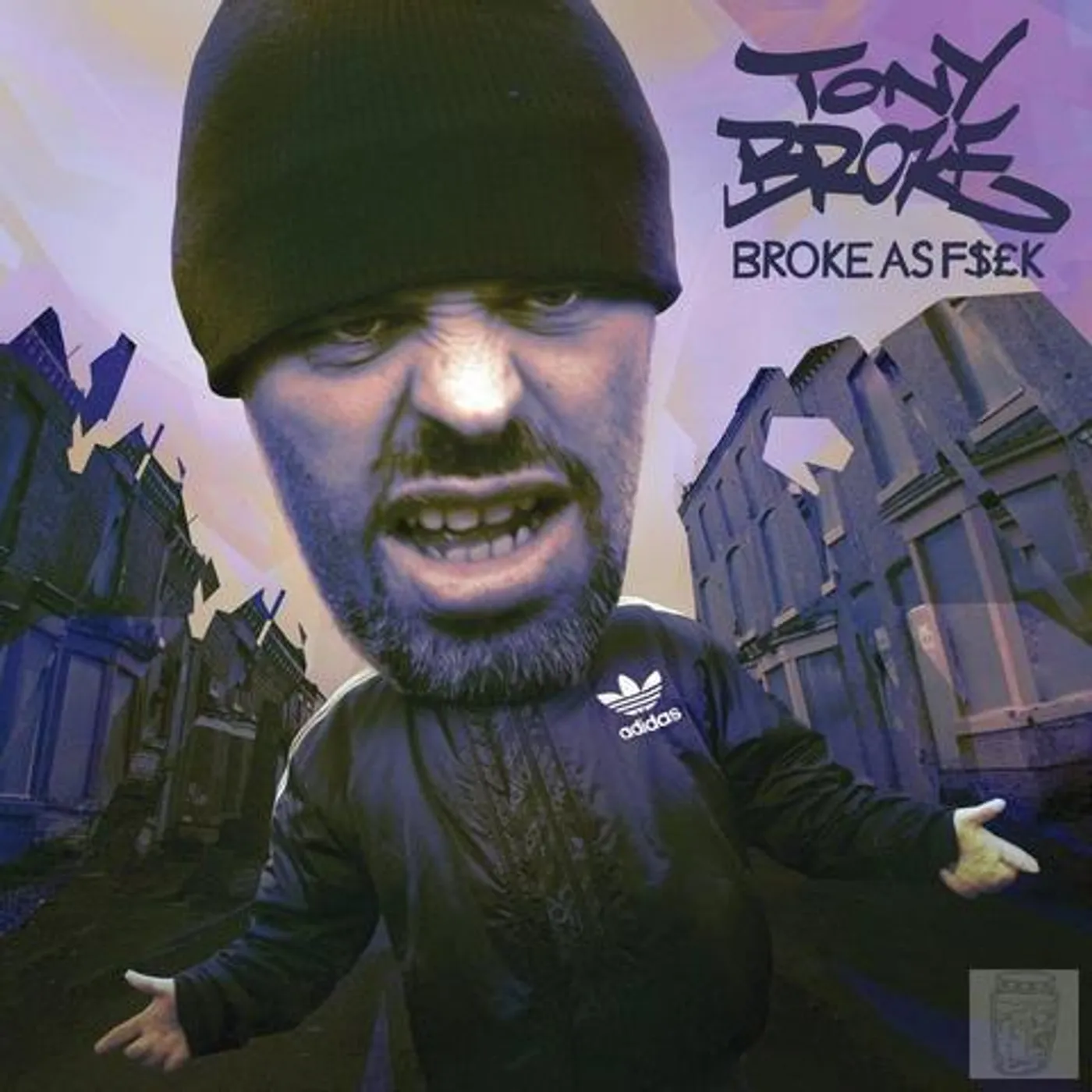 Tony Broke 'Broke As F$£k' (CD)