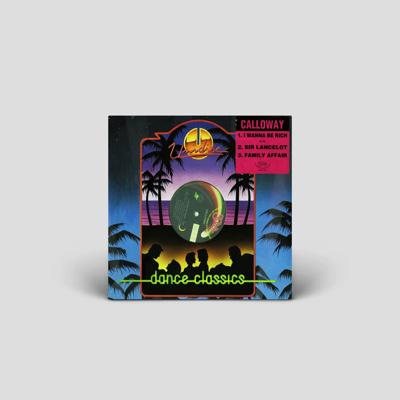 Calloway - I Wanna Be Rich/Sir Lancelot & Family Affair (Vinyl)