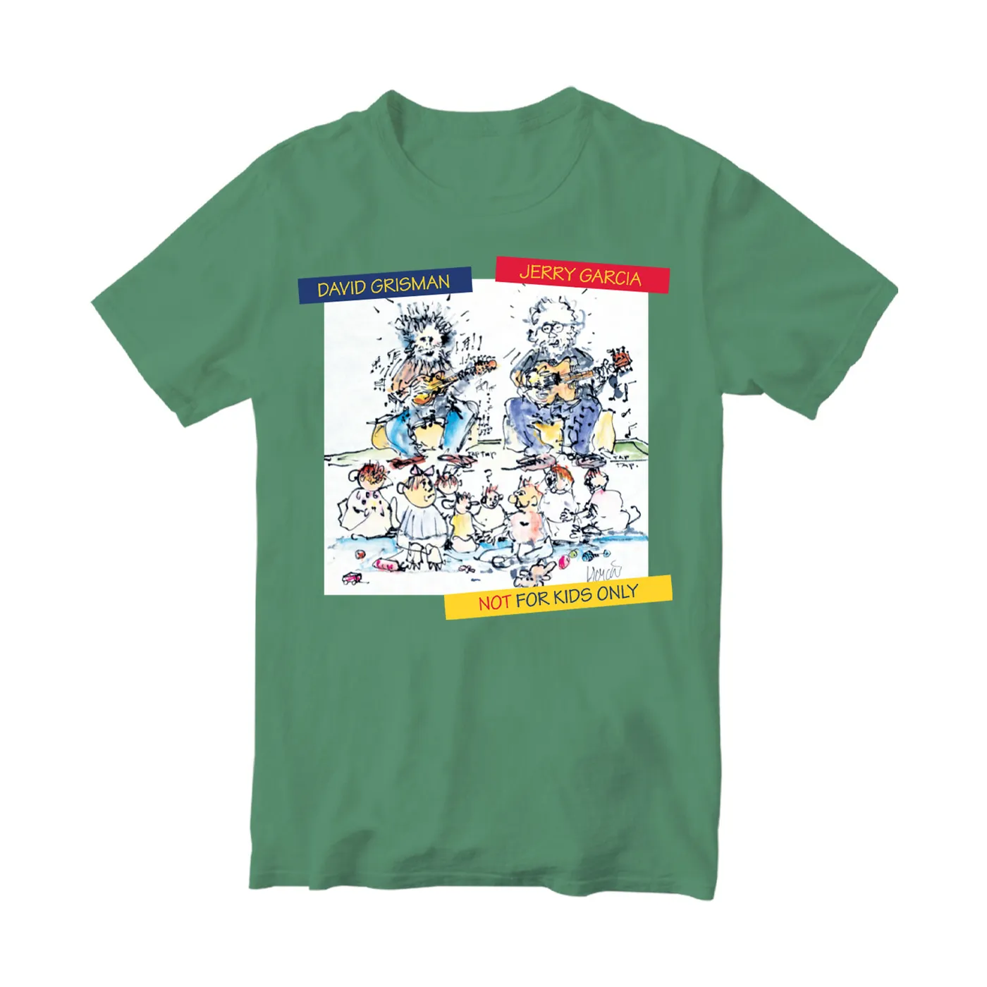 Jerry Garcia Not for Kids Only T-Shirt  Pine Green