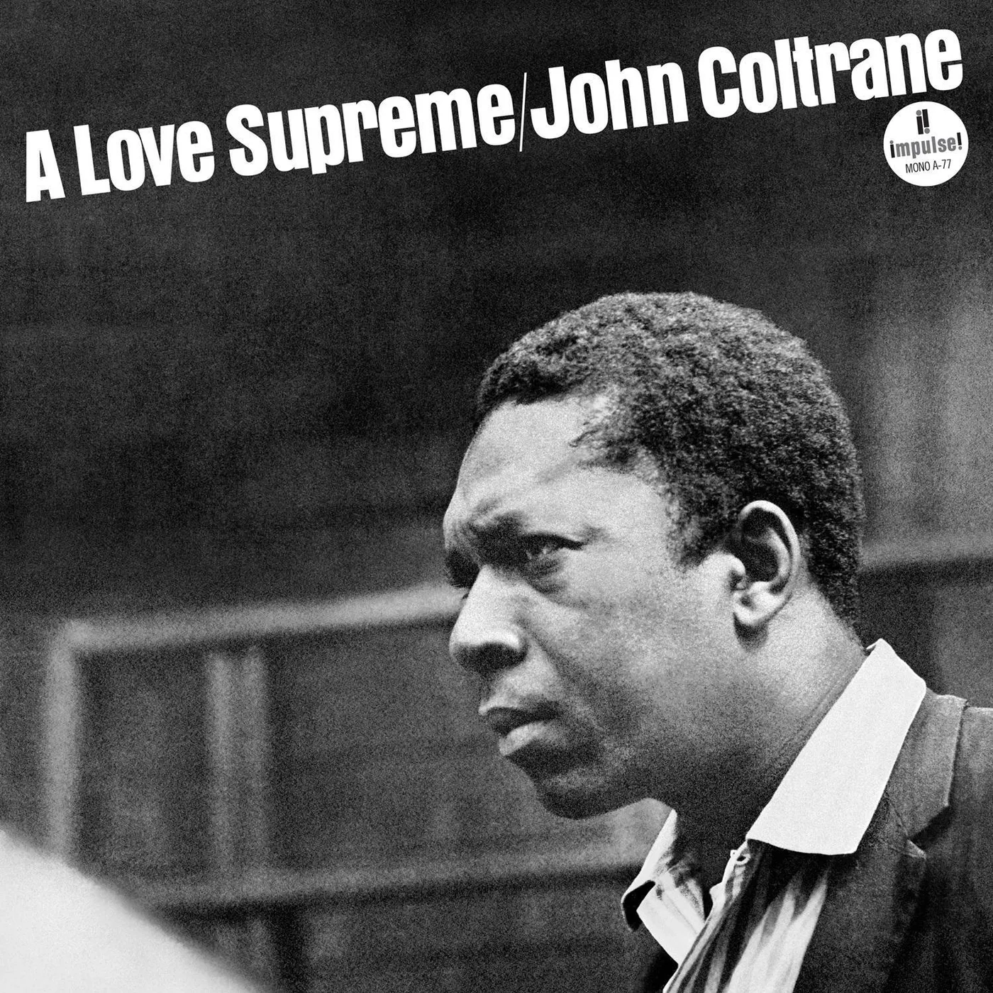 John Coltrane A Love Supreme (Monophonic Edition) 180g Vinyl LP