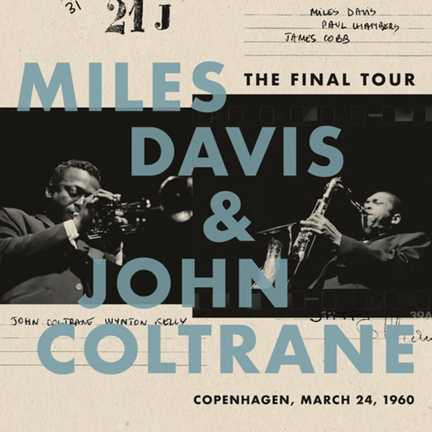 Miles Davis & John Coltrane The Final Tour: Copenhagen, March 24, 1960 LP (Vinyl)
