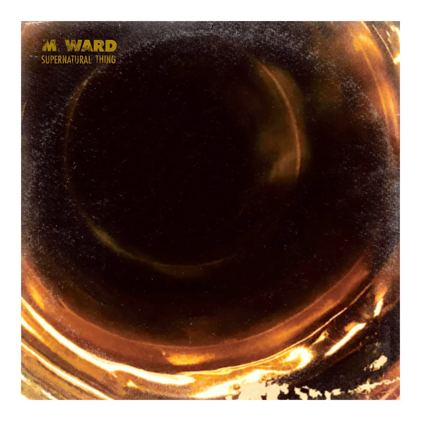 M. Ward Supernatural Thing CD