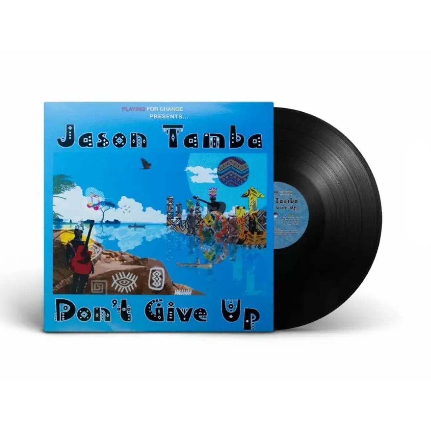 Playing For Change Don’t Give Up | Jason Tamba LP (Vinyl)