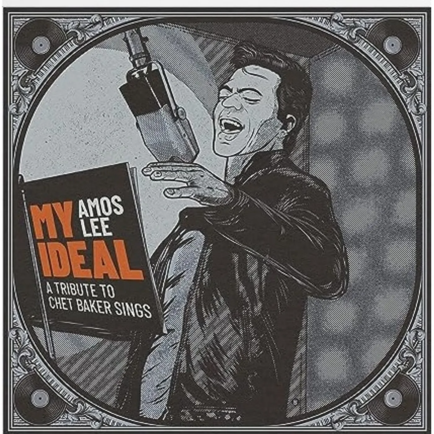 Amos Lee My Ideal: A Tribute To Chet Baker Sings CD
