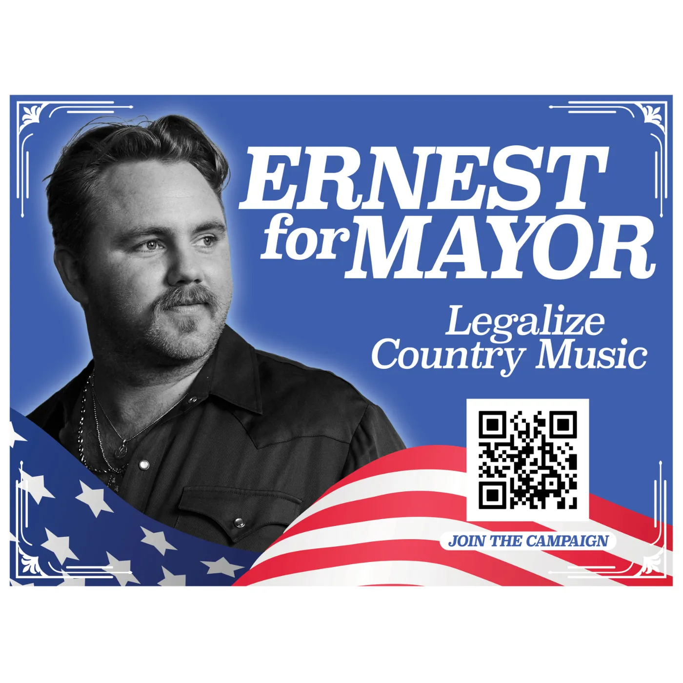 Ernest for Mayor Yard Sign