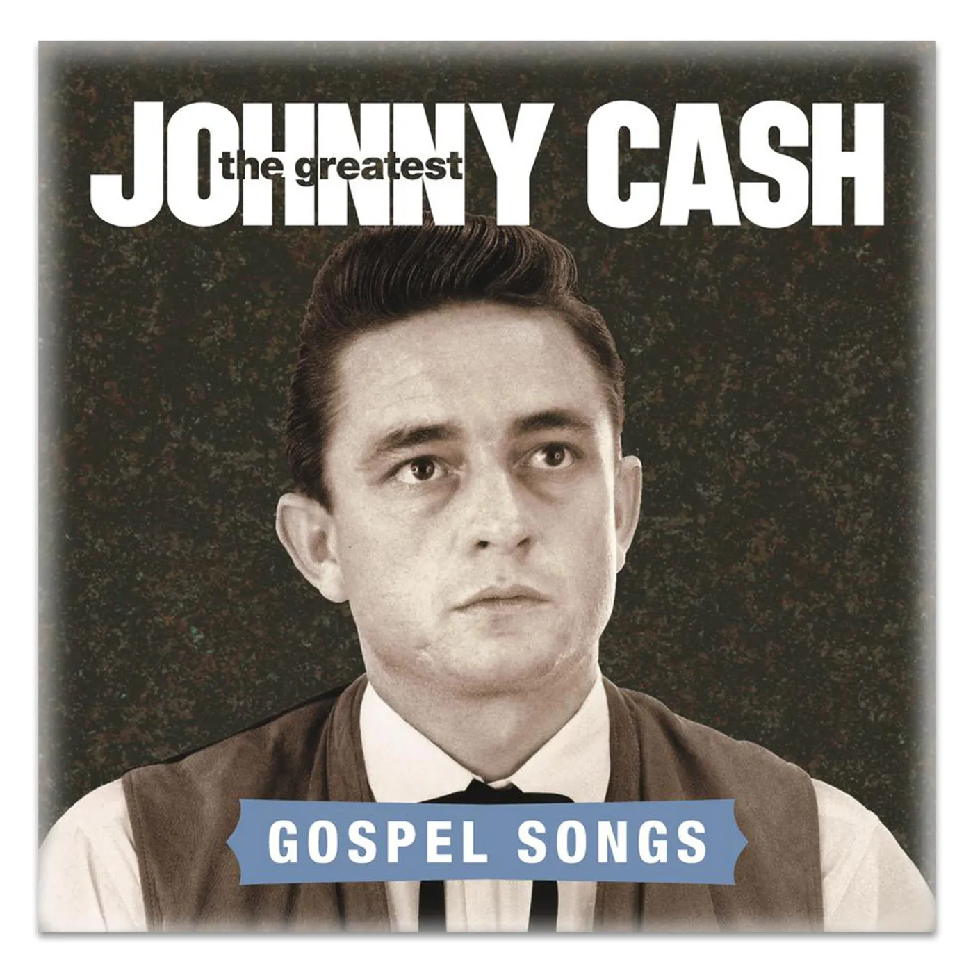 Johnny Cash The Greatest: Gospel Songs CD