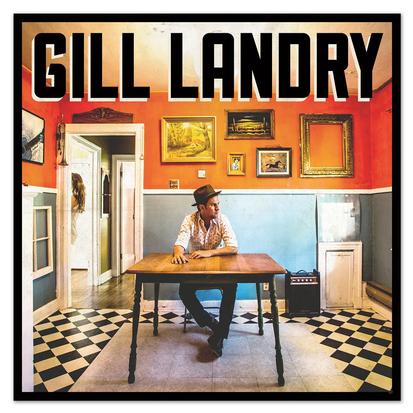Gill Landry - Self-Titled Album