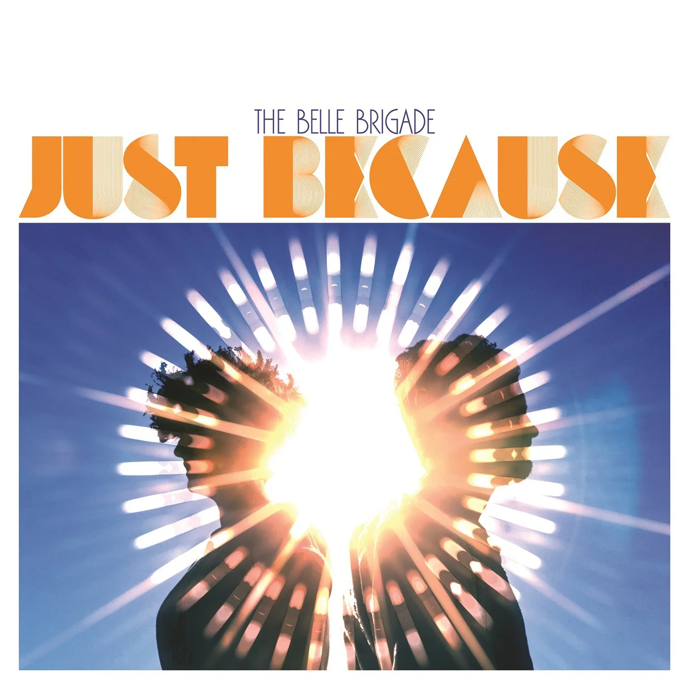 The Belle Brigade - Just Because CD