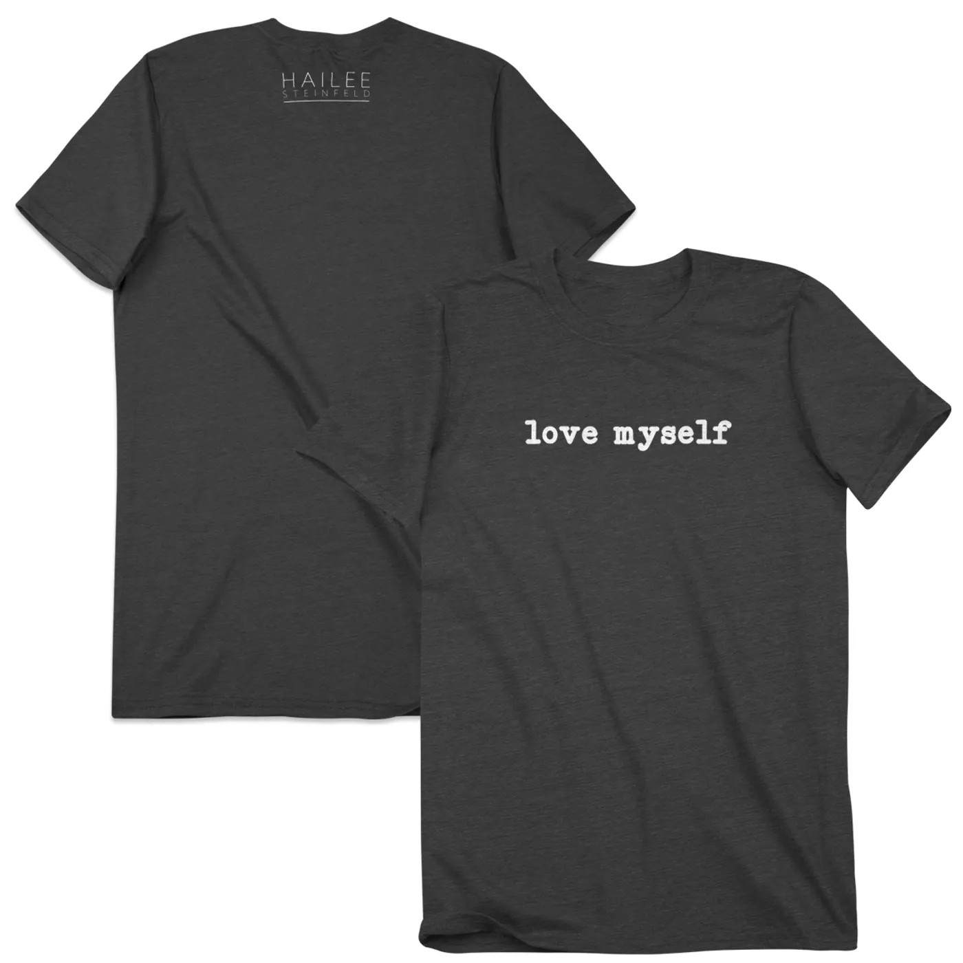 Hailee Steinfeld Love Myself Tee