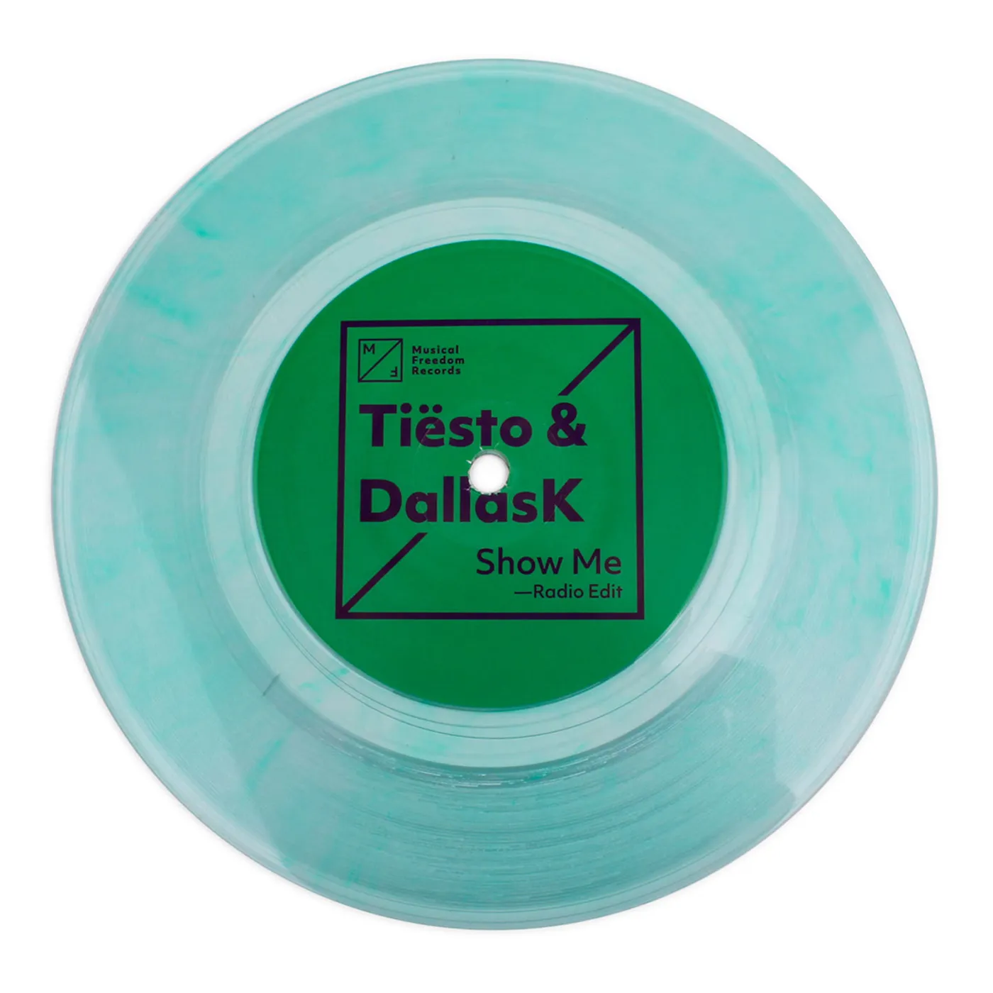 Tiësto & DallasK 'Show Me' Single - 7" Vinyl