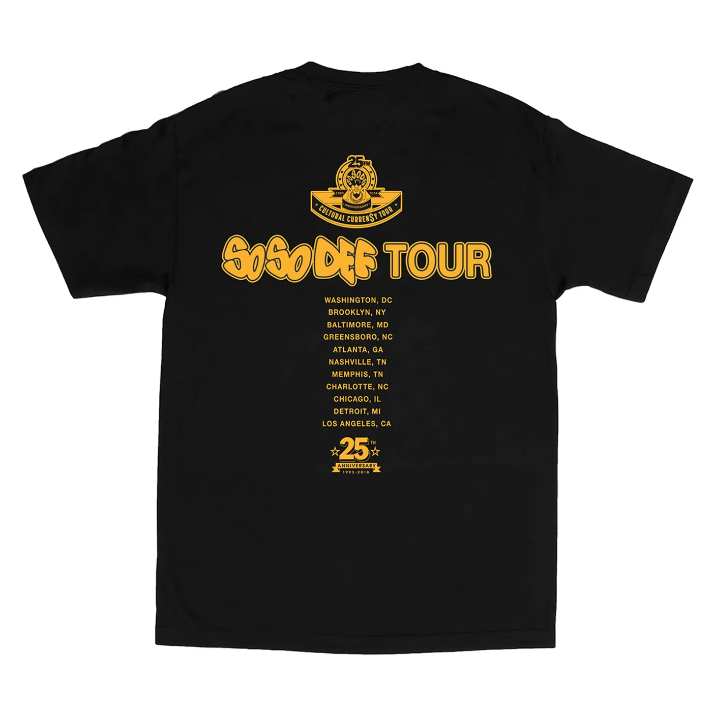 So So Def -  Black Tour Date T-shirt
