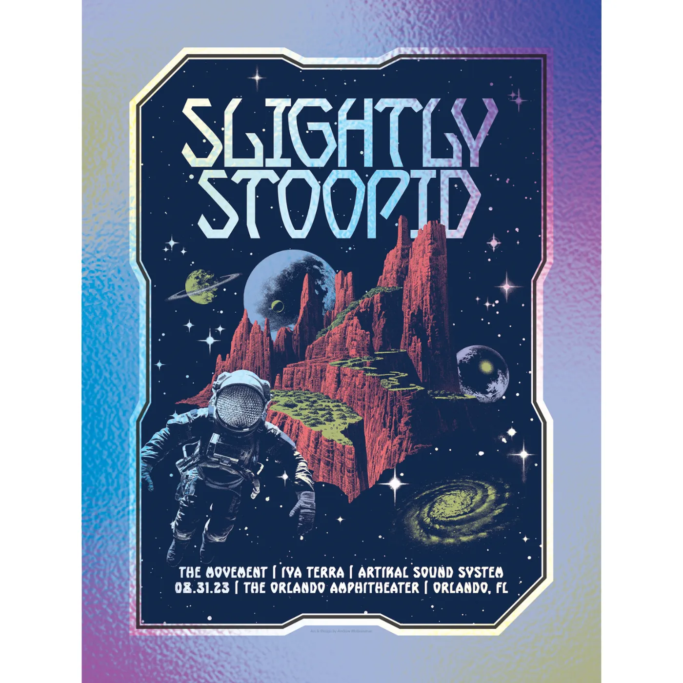 Slightly Stoopid 8/31/23 Orlando, FL Foil Show Poster by Andrew McGranahan