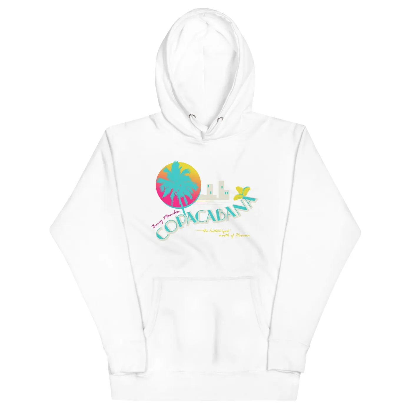Barry Manilow Copacabana White Hoodie