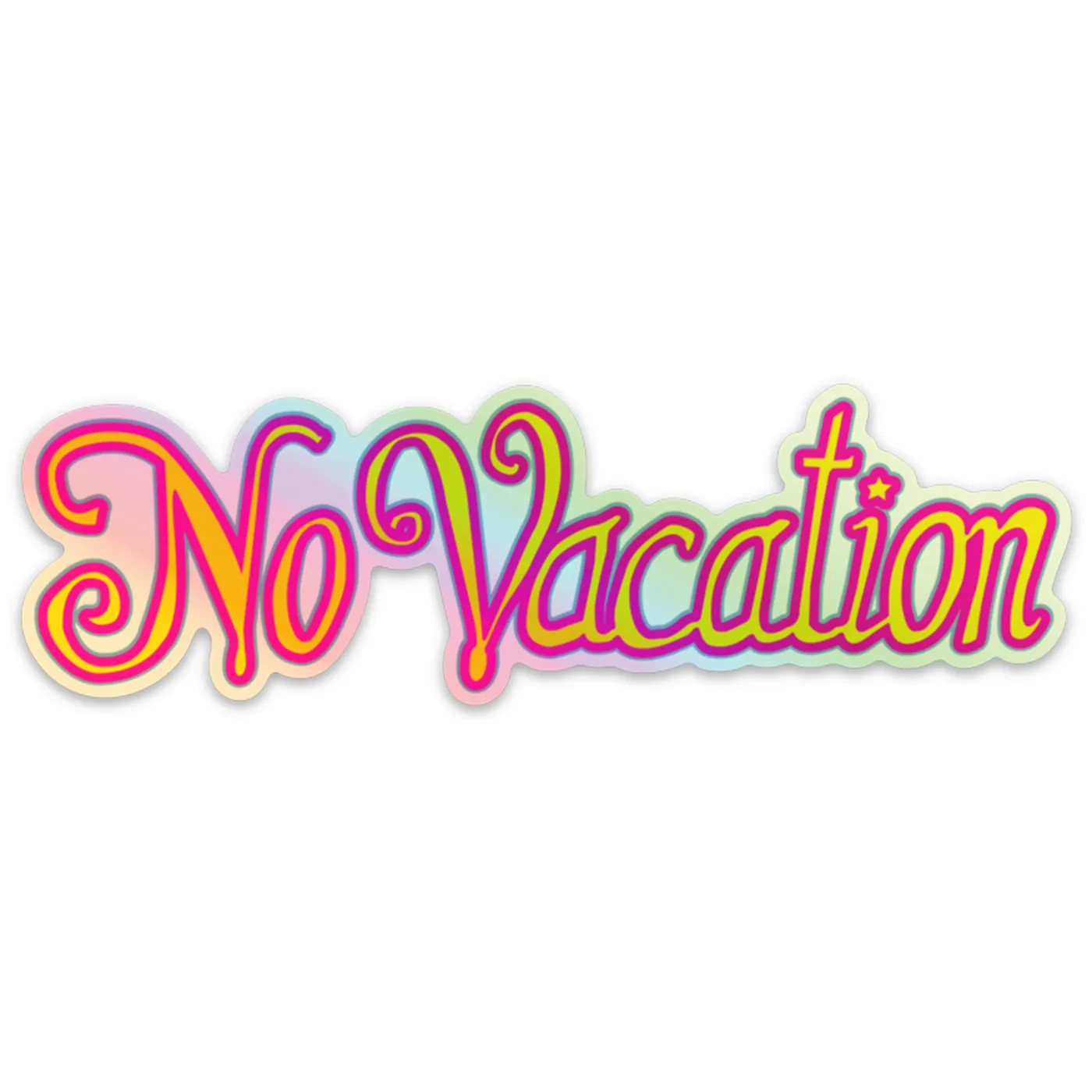 Exclusive No Vacation Logo Sticker