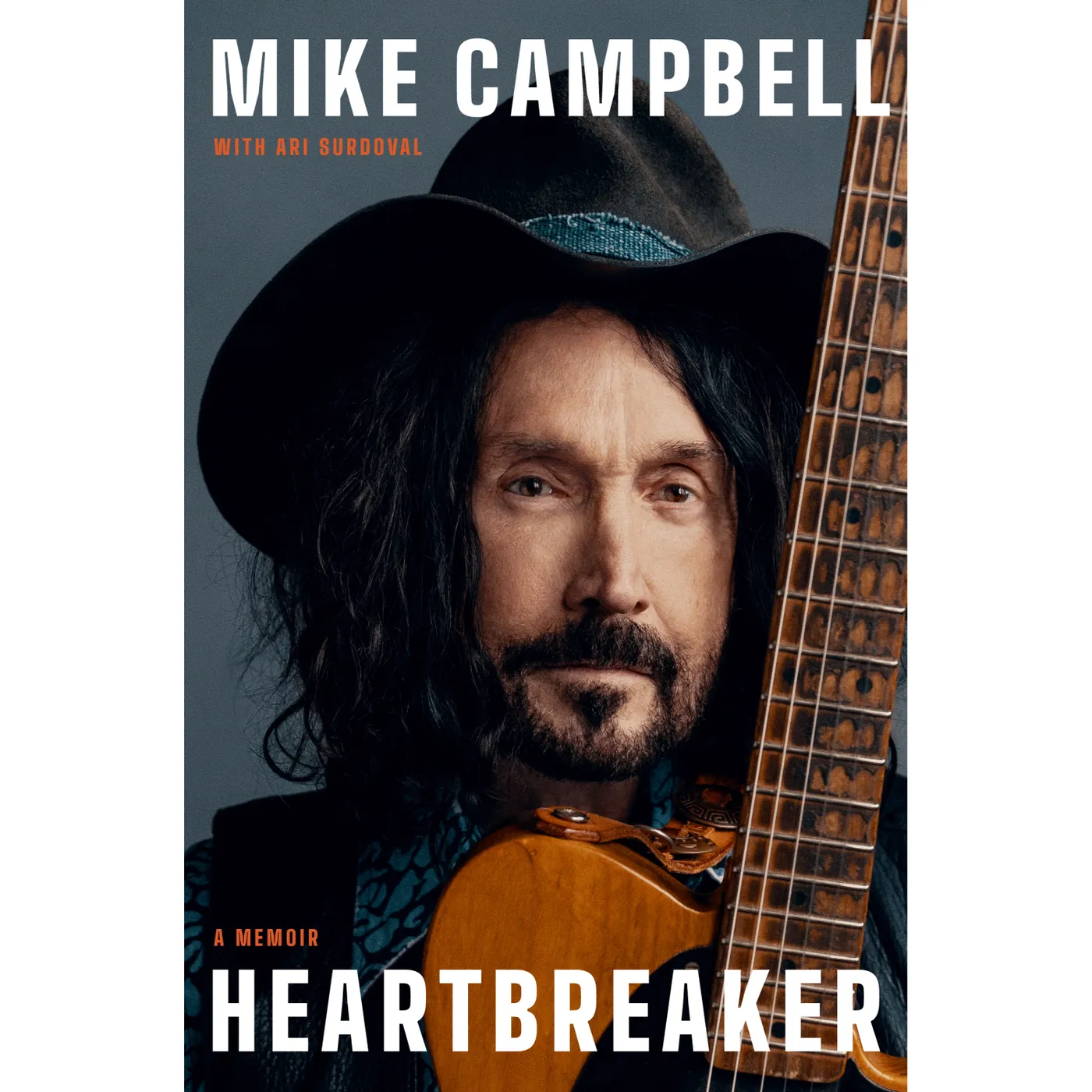 The Dirty Knobs Heartbreaker: A Memoir by Mike Campbell and Ari Surdoval