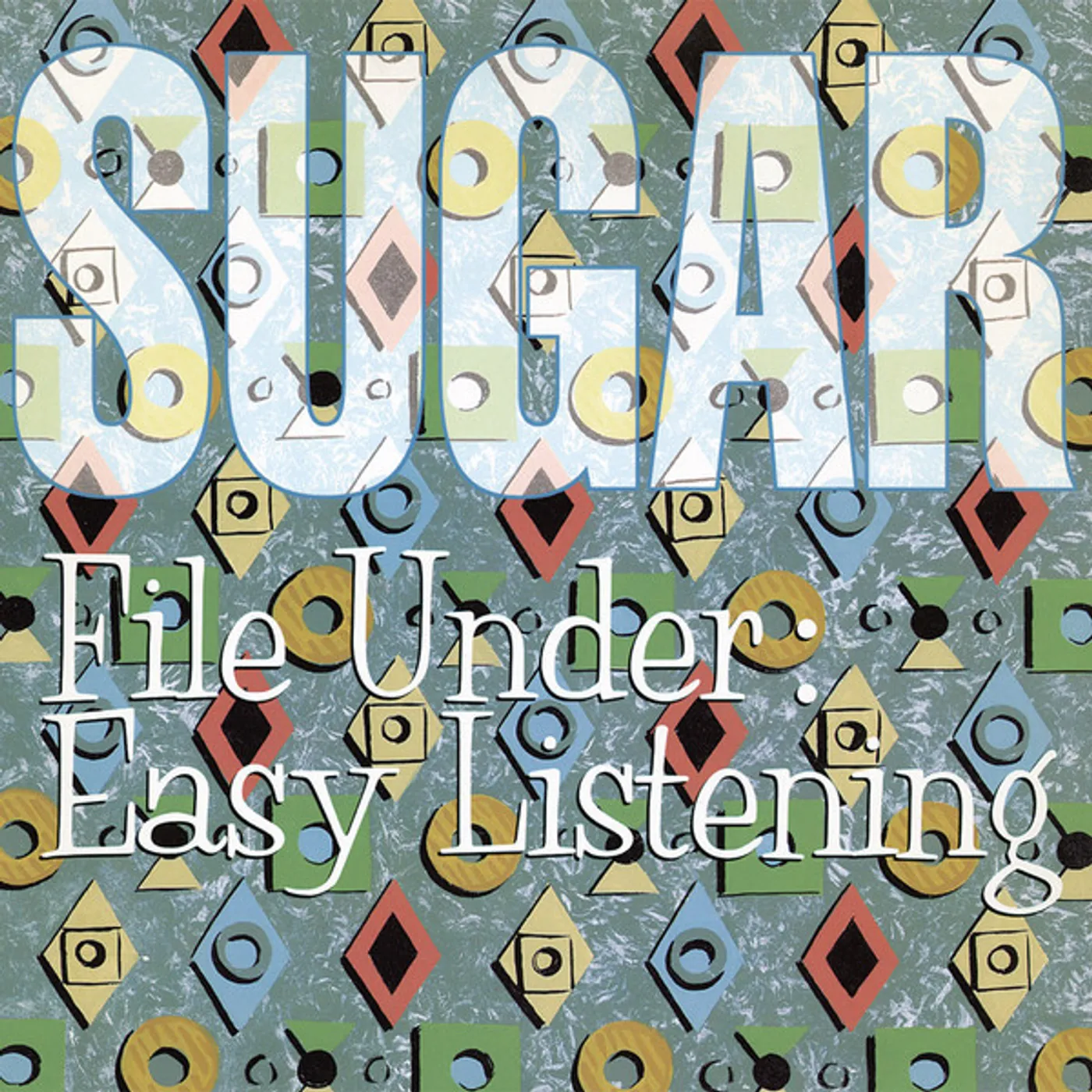 Bob Mould Sugar - File Under Easy Listening CD