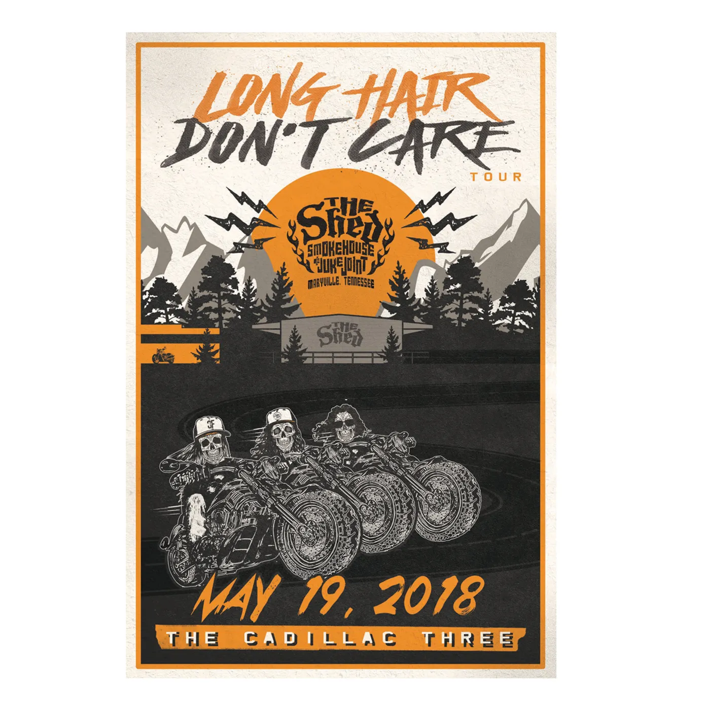 The Cadillac Three TC3 Long Hair Don't Care Poster