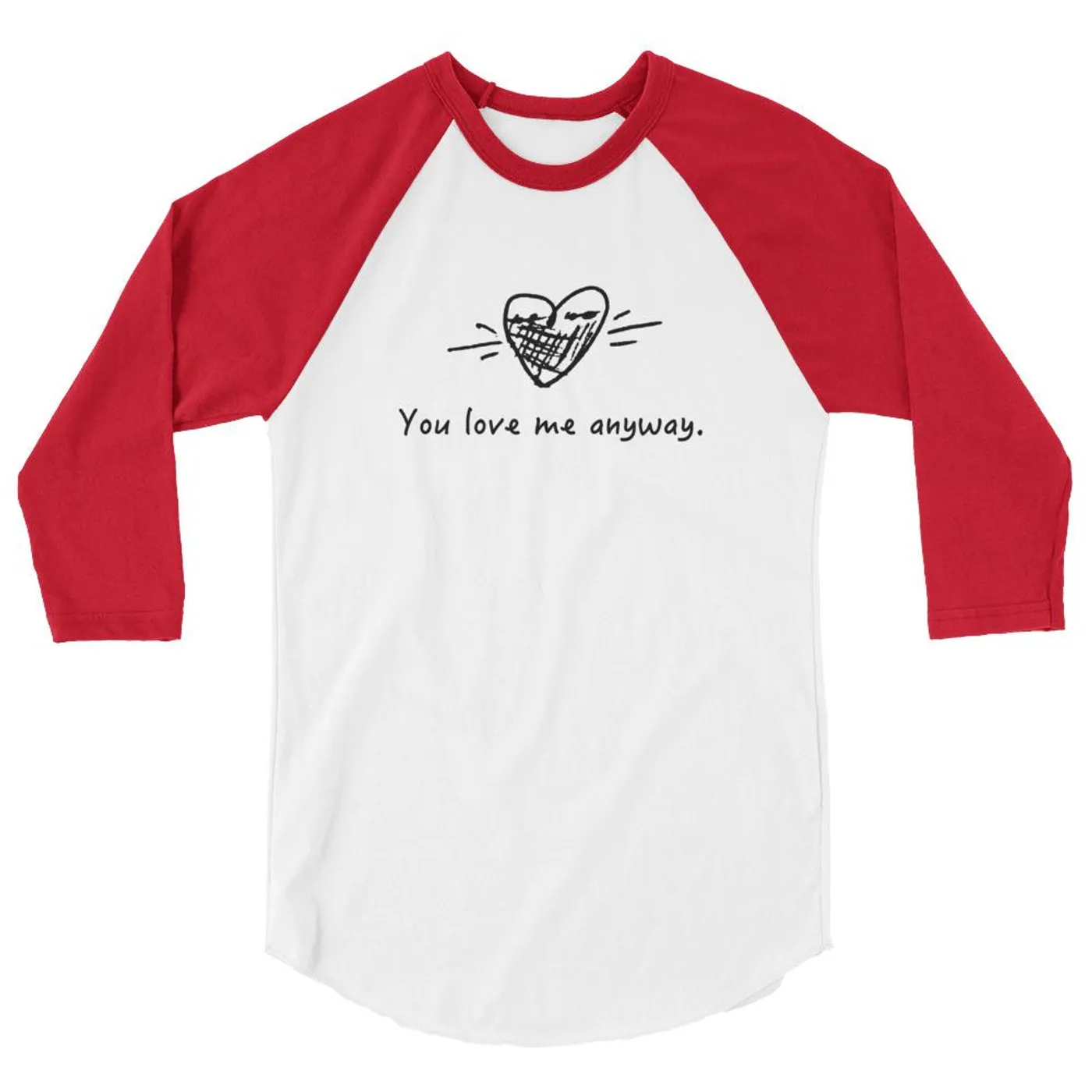 Sidewalk Prophets You Love Me Anyway Heart Raglan (premium)