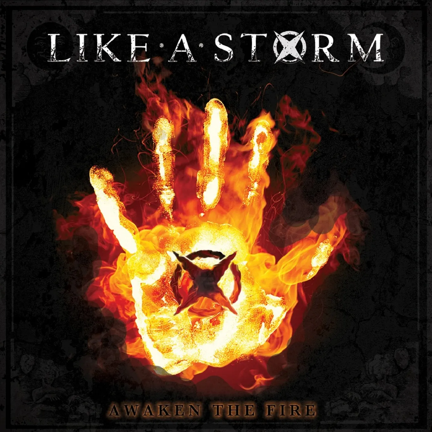 Like A Storm "Awaken The Fire" CD