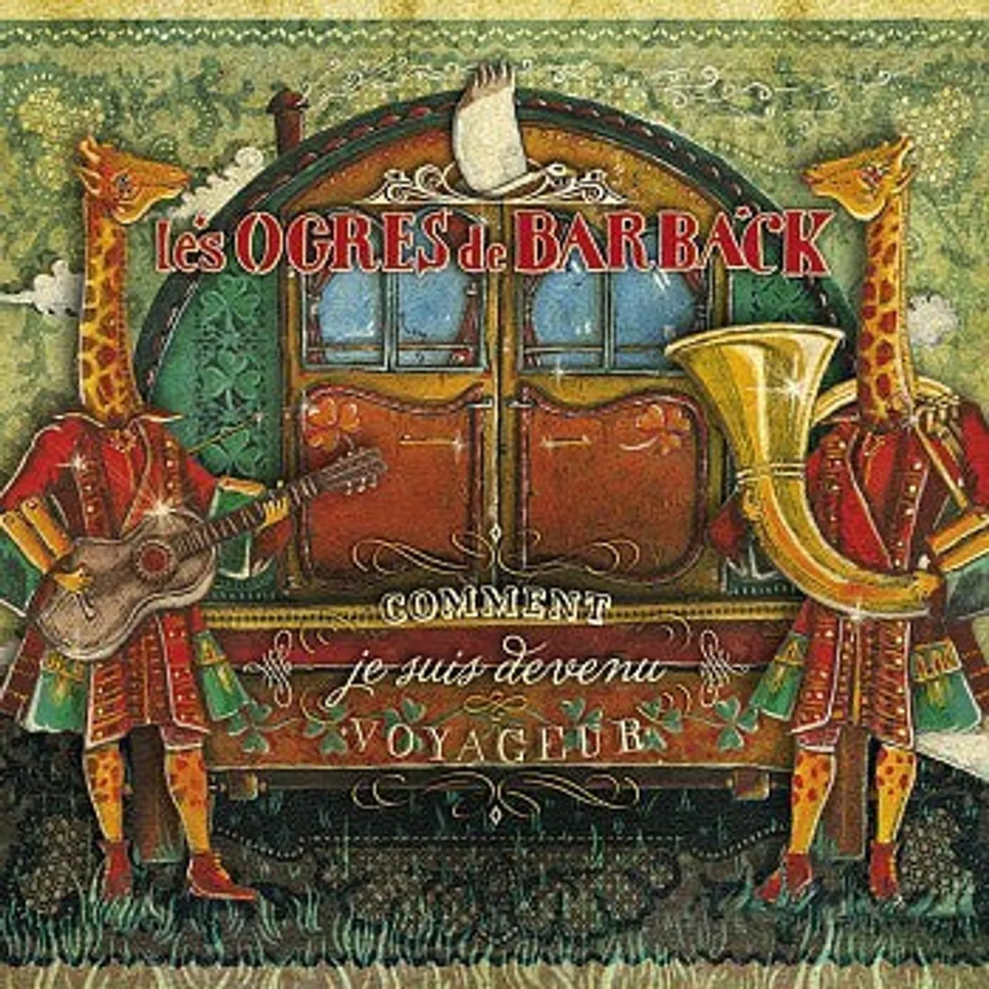 Les Ogres De Barback Comment Je Suis Devenu Voyageur (CD)