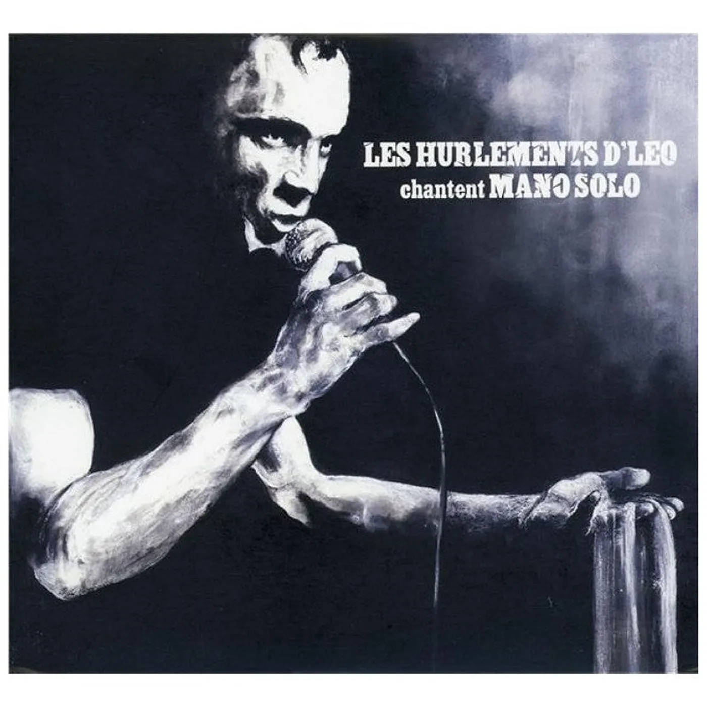 Les Hurlements D'leo Chantent Mano Solo (CD)