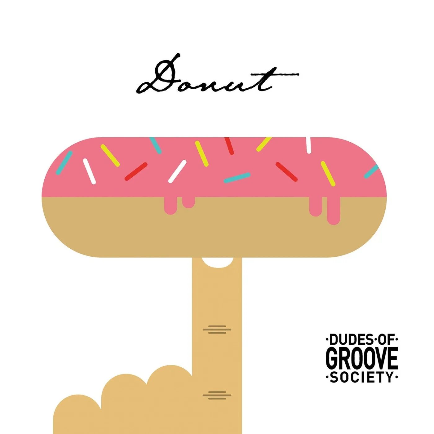 Dudes of Groove Society Donut - (CD)