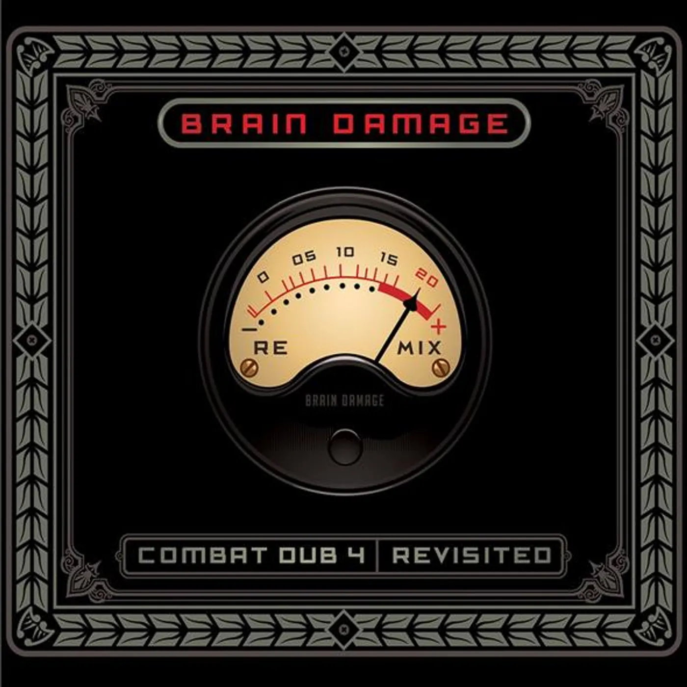 Brain Damage Combat 4 Dub Revisited (Vinyl)