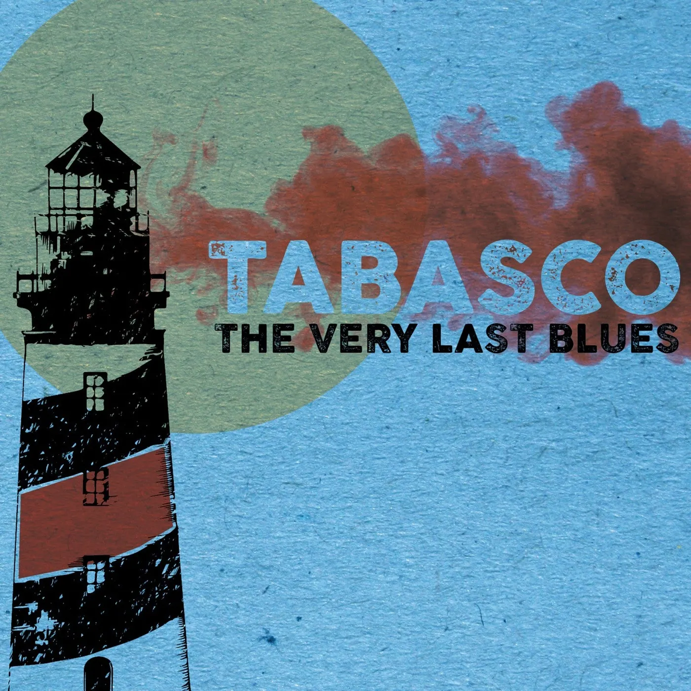 THE VERY LAST BLUES - TABASCO (CD)
