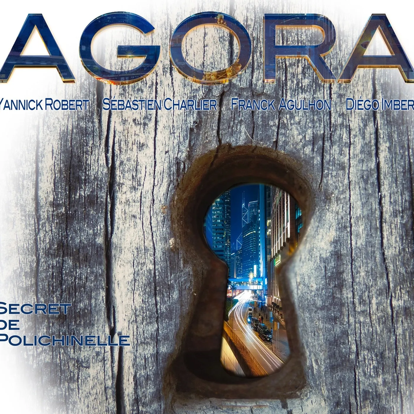 SECRET DE POLICHINELLE - AGORA (CD)