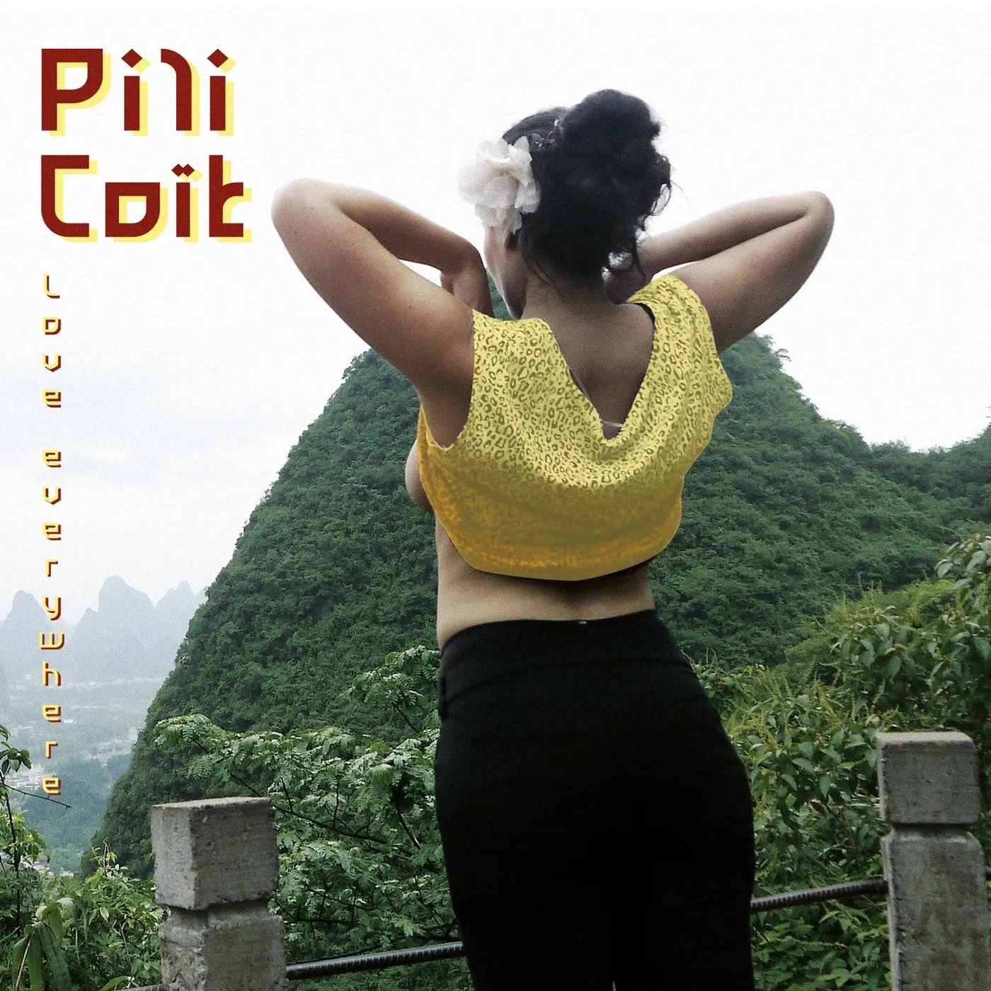 Pili Coït Love Everywhere - (CD)