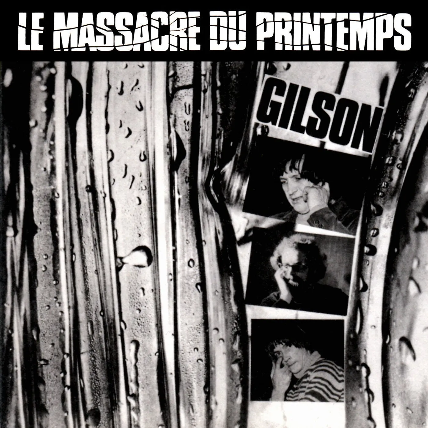 LE MASSACRE DU PRINTEMPS - GILSON (CD)