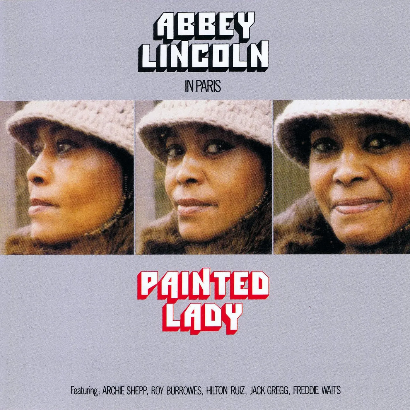 PAINTED LADY - ABBEY LINCOLN ARCHIE SHEPP ROY BURROWES HILTON RUIZ FREDDIE WAITS JACK GREGG (CD)