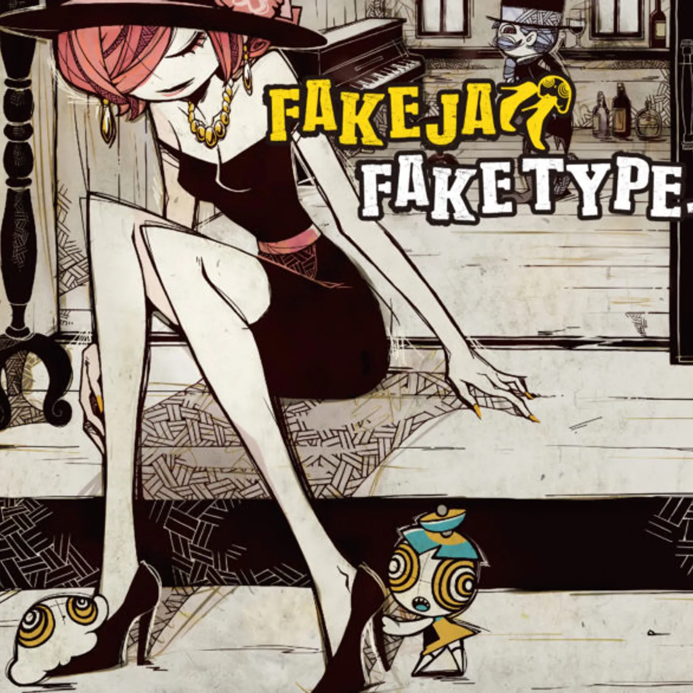 FAKE TYPE. FAKE JAZZ