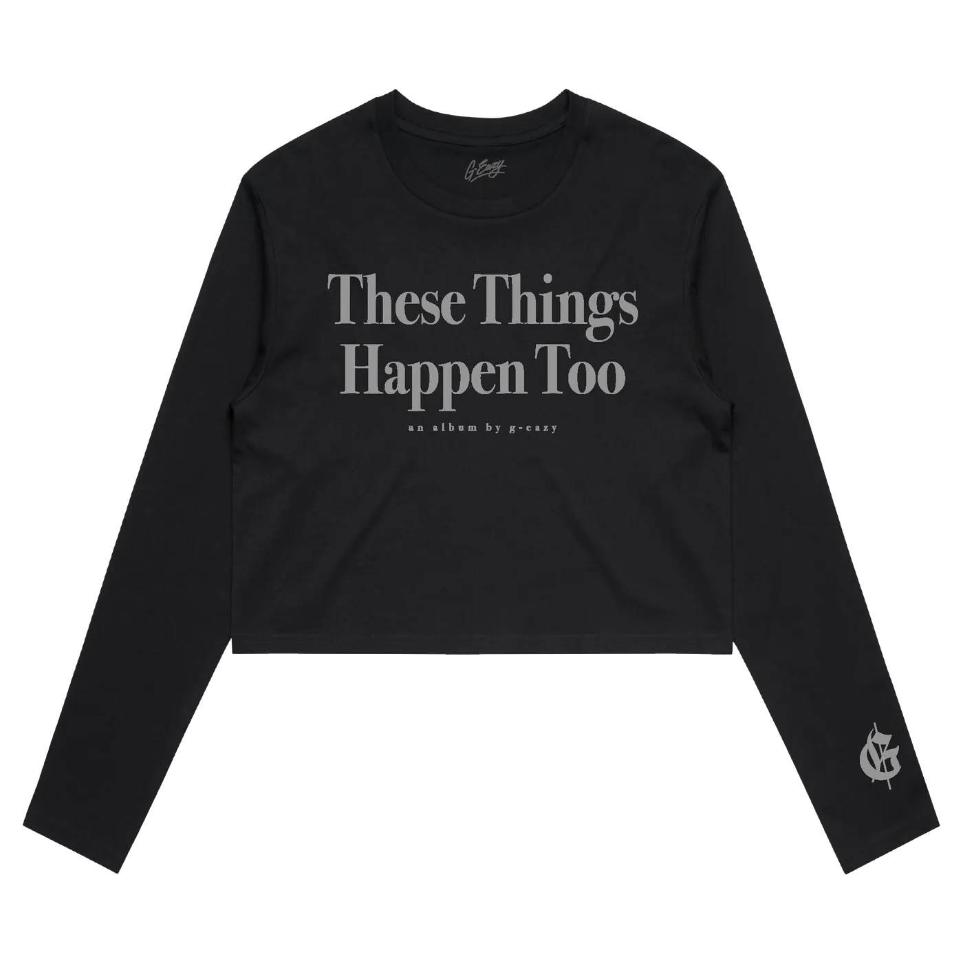 G-Eazy TTHT Typography Crop Long Sleeve
