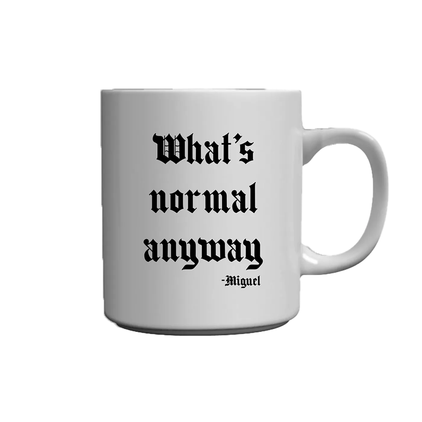 Miguel What's Normal White Mug