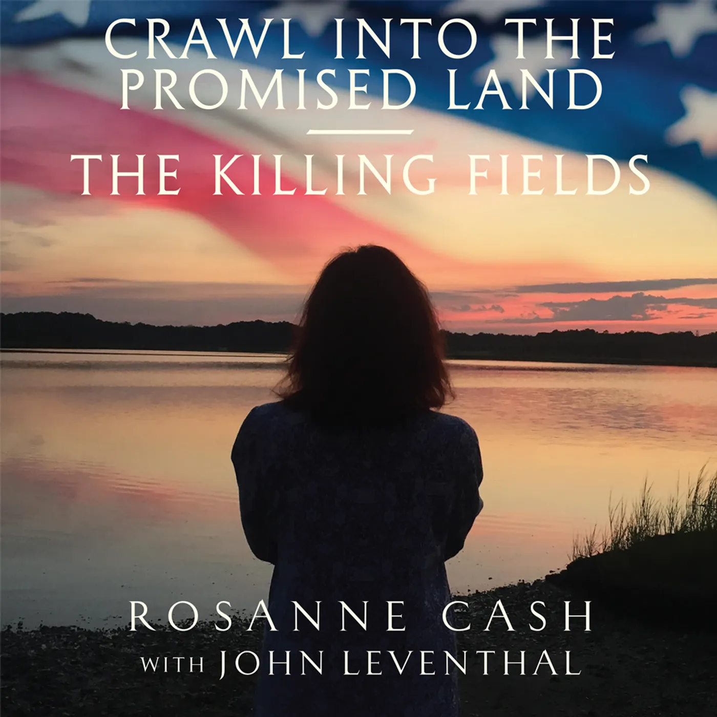 Rosanne Cash - Crawl into the Promised Land