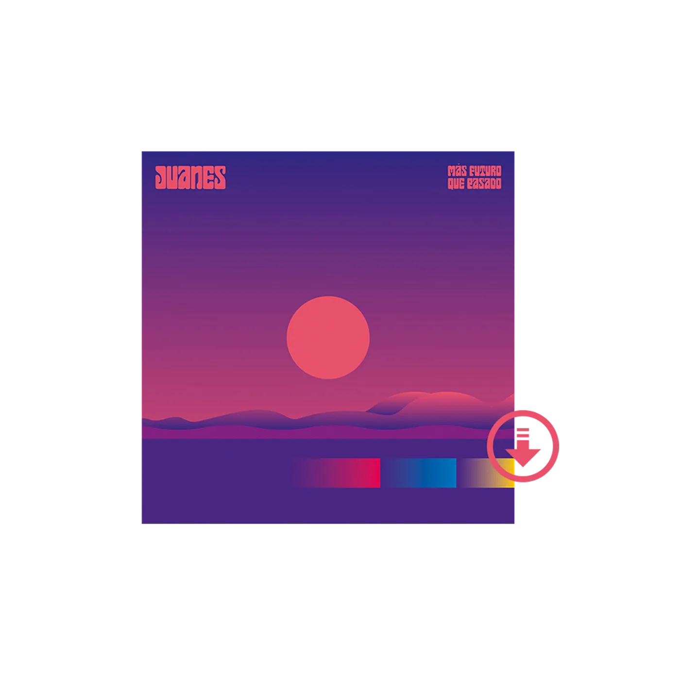 Juanes Más Futuro Que Pasado - Digital Album