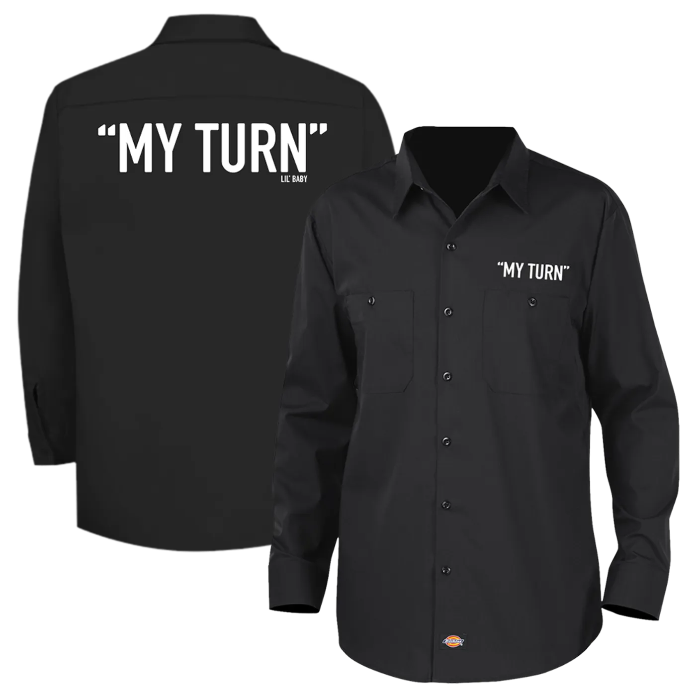 Lil Baby My Turn Dickies Shirt