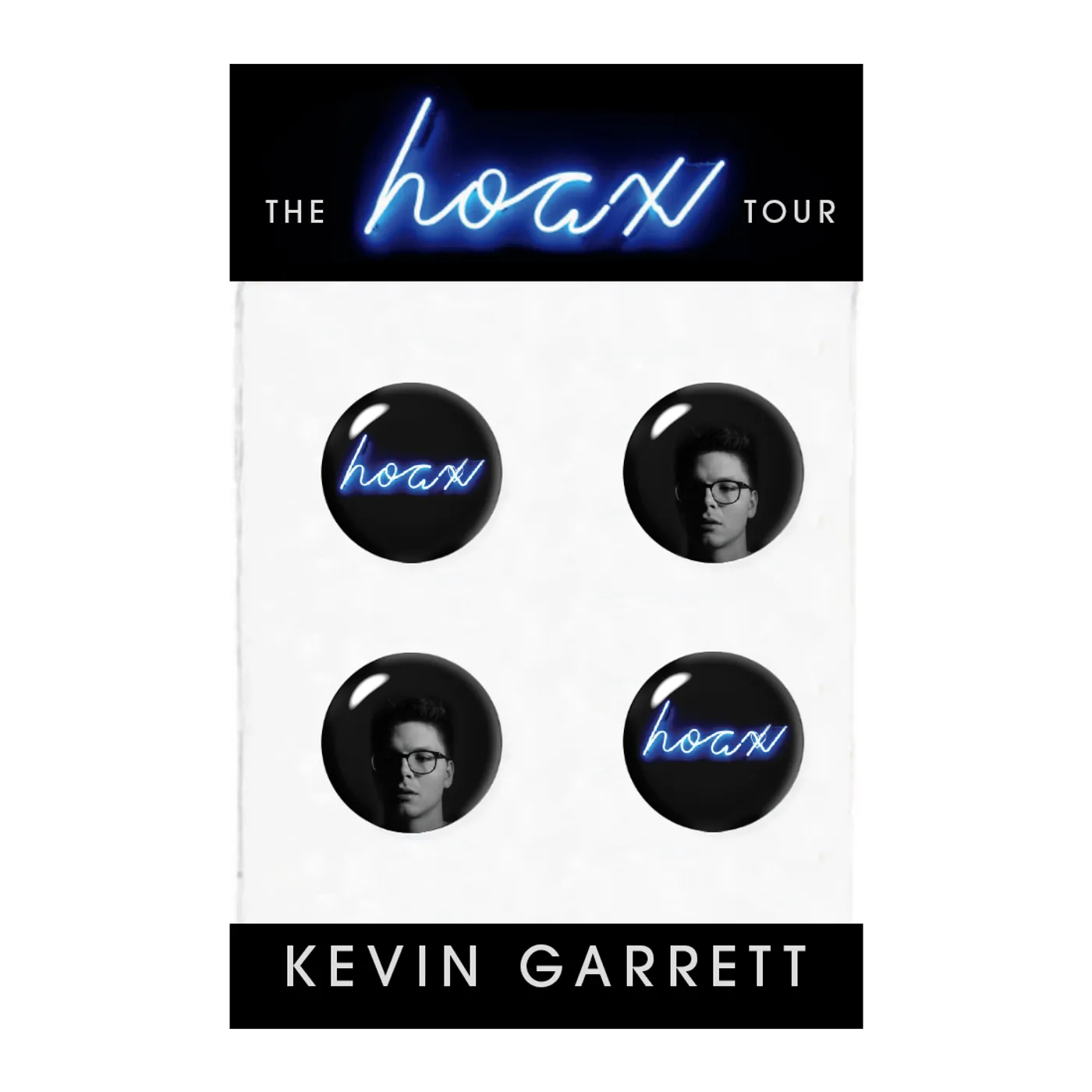 Kevin Garrett Hoax Pin Set