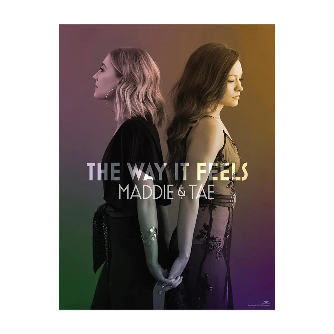 Maddie & Tae The Way It Feels Poster