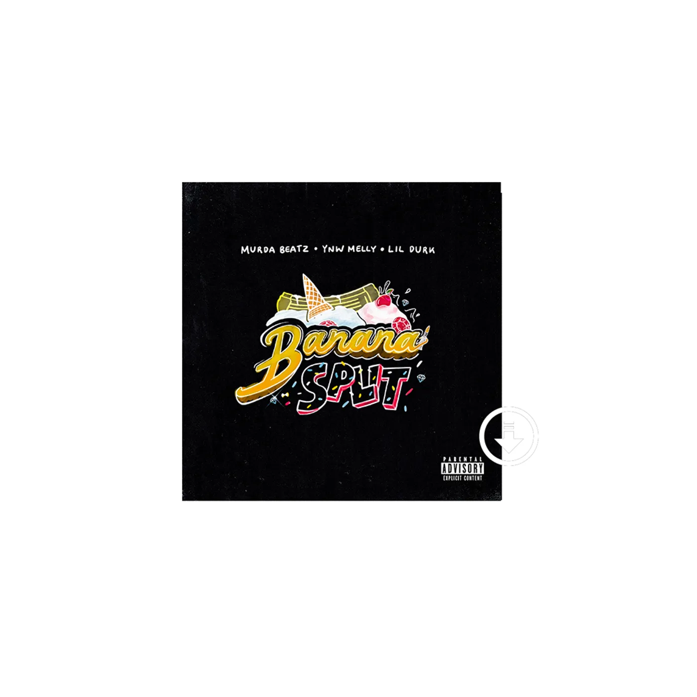 Murda Beatz Banana Split - Digital Single