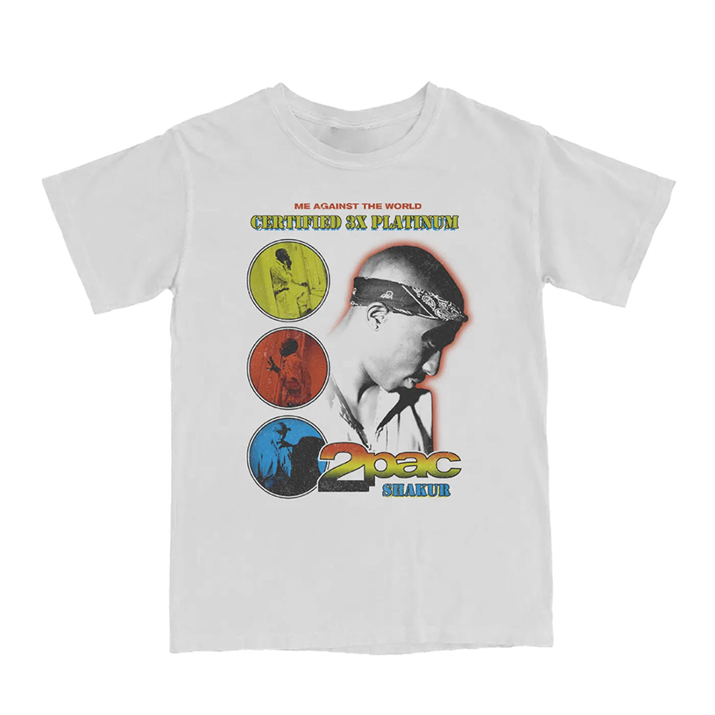 Tupac Me Against the World Colors T-Shirt