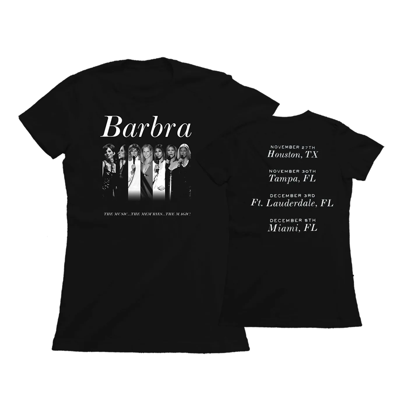 Barbra Streisand The Music The Mem'ries The Magic 2017 Tour T-Shirt	 2